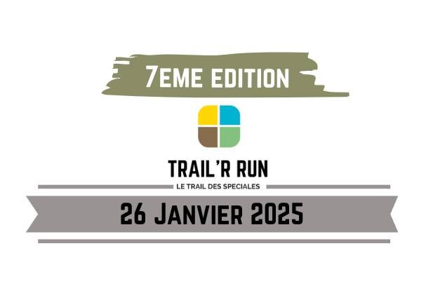 Affiche de la compétition Trail'R Run - Le Trail des Speciales