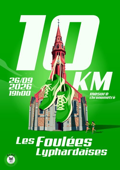 Affiche de la compétition Les foulées Lyphardaises 10 KM