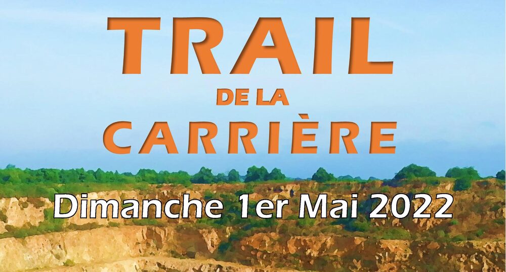 Affiche de la compétition Trail de la Carrière