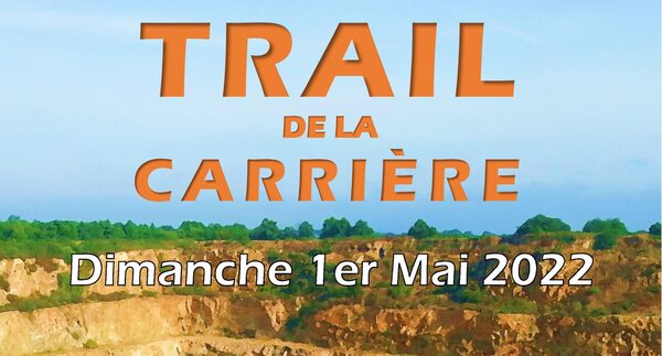 Affiche de la compétition Trail de la Carrière